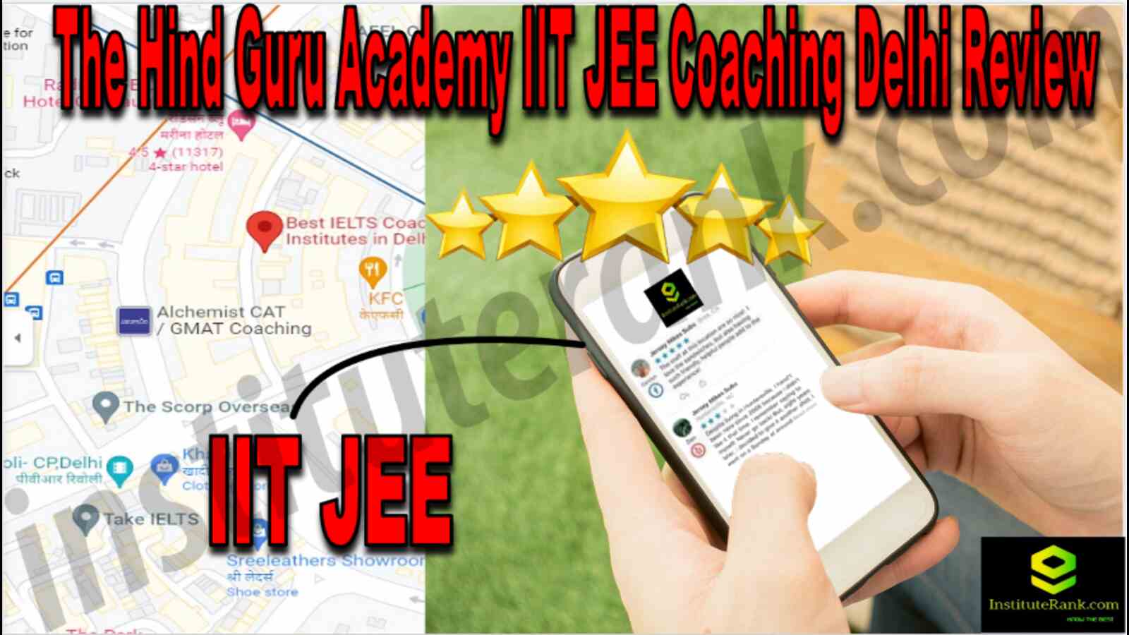 The Hind Guru Academy IIT JEE Coaching Delhi Review