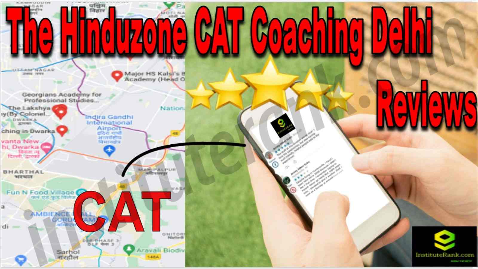 The Hinduzone CAT Coaching Delhi Reviews