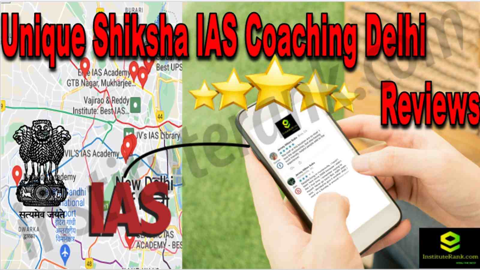 Unique Shiksha IAS Coaching Delhi Reviews