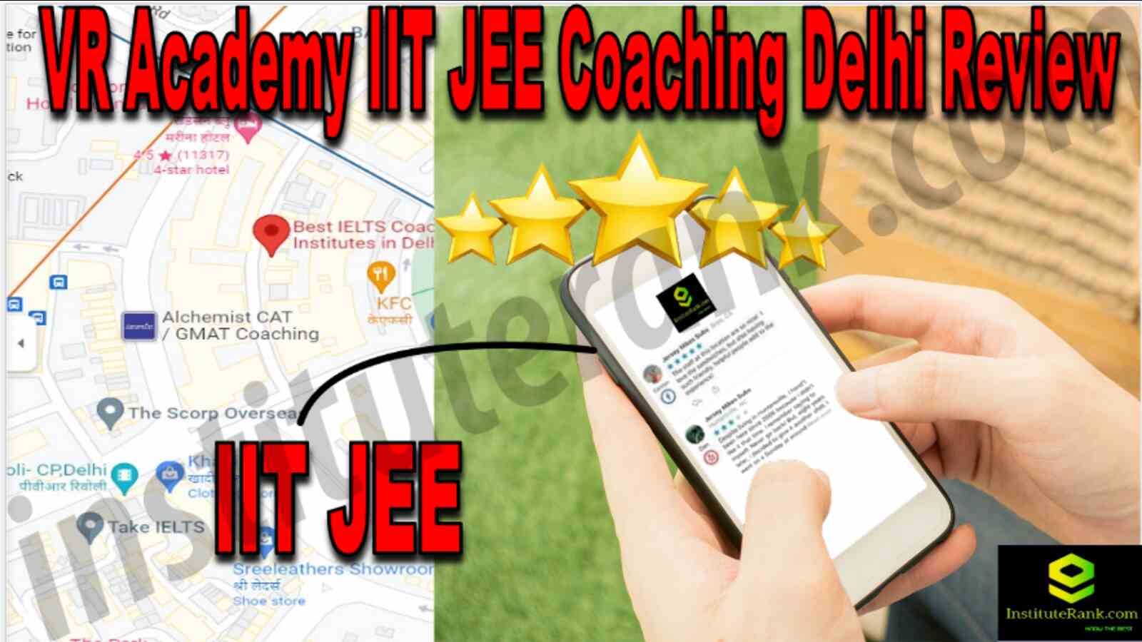 VR Academy IIT JEE Coaching Delhi Review