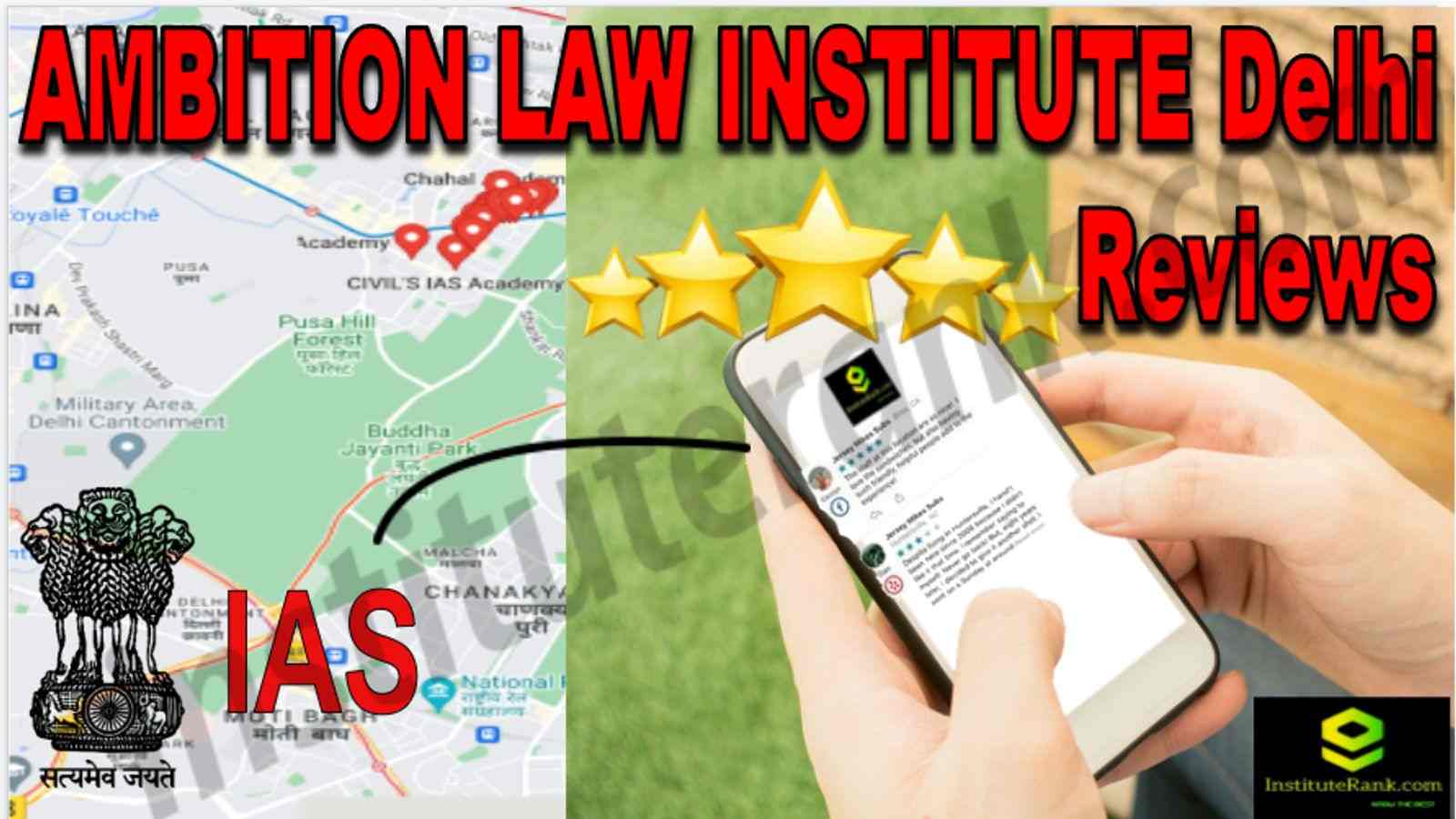 AMBITION LAW INSTITUTE Delhi Reviews