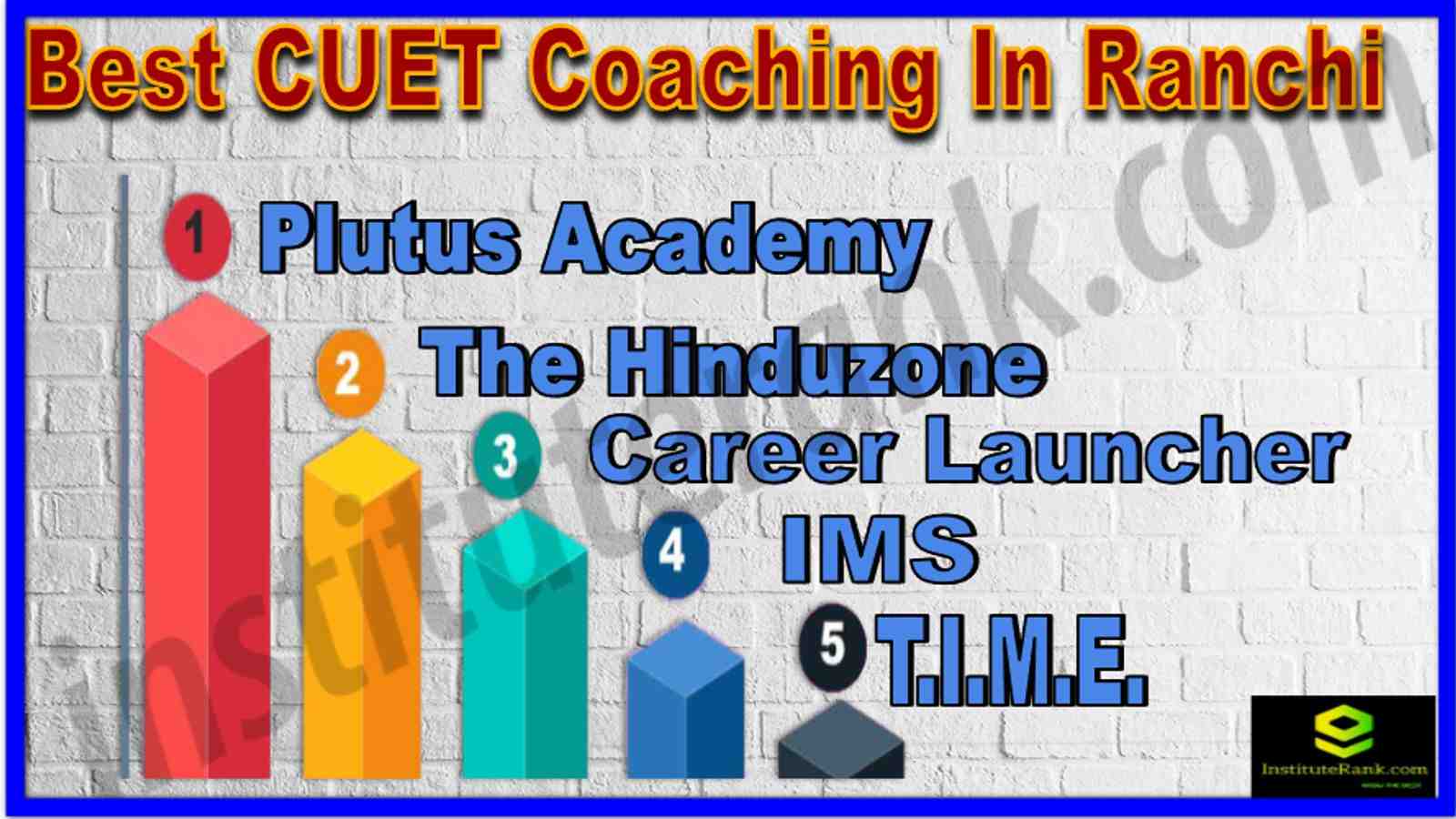 Best CUET Coaching In Ranchi