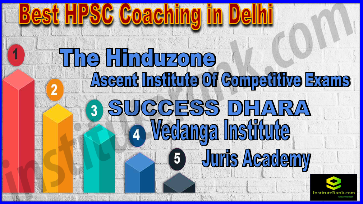 Best HPSC Coaching in Delhi