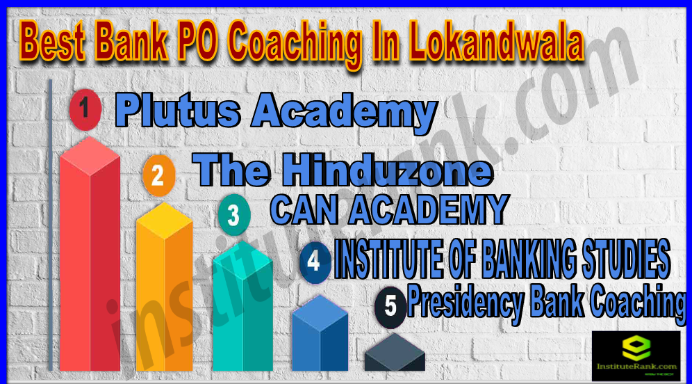 Best Bank PO Coaching In Lokandwala
