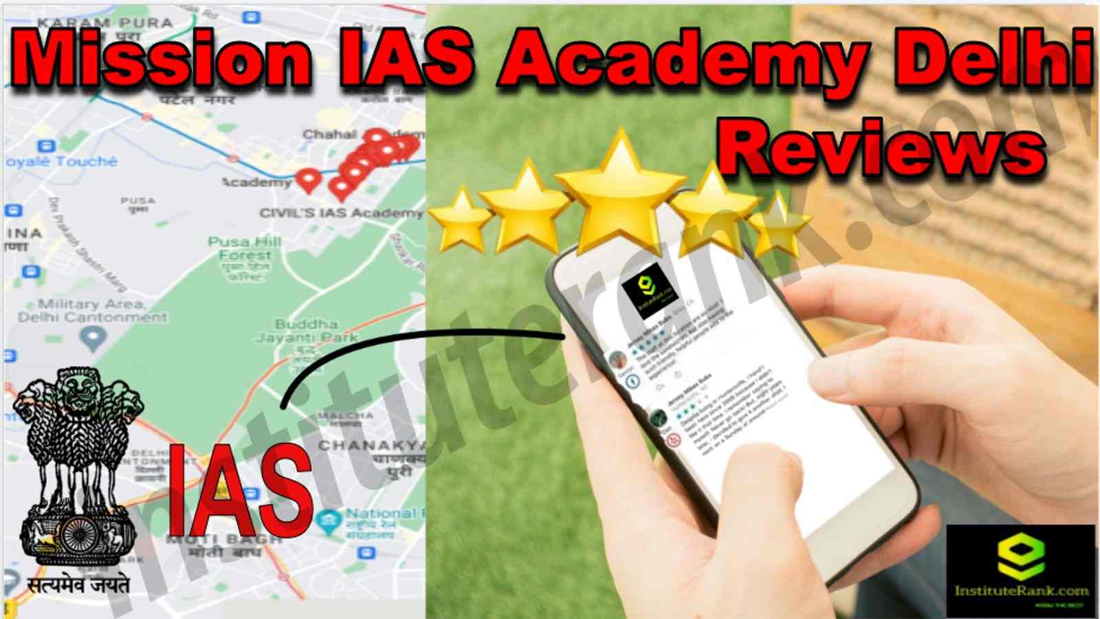 Mission IAS Academy Delhi Reviews