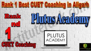 Rank 1 Best CUET Coaching in Aligarh