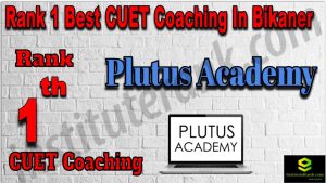 Rank 1 Best CUET Coaching in Bikaner