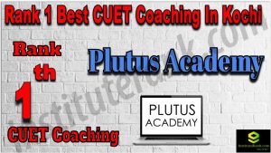 Rank 1 Best CUET Coaching in Kochi