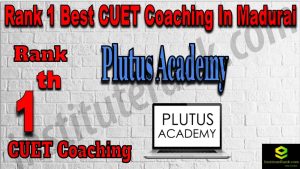 Rank 1 Best CUET Coaching in Madhurai