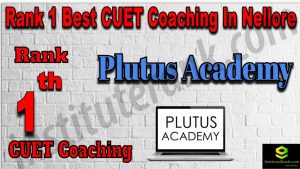 Rank 1 Best CUET Coaching in Nellore