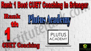 Rank 1 Best CUET Coaching in Srinagar