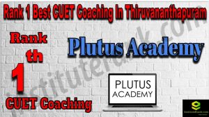 Rank 1 Best CUET Coaching in Thiruvananthapuram