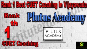 Rank 1 Best CUET Coaching in Vijayawada