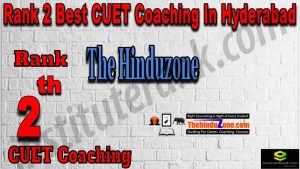 Rank 2 Best CUET Coaching in Hyderabad