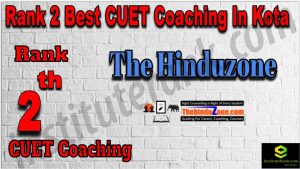 Rank 2 Best CUET Coaching in KOTA