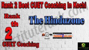 Rank 2 Best CUET Coaching in Kochi