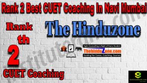 Rank 2 Best CUET Coaching in Navi Mumbai