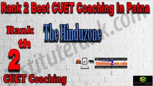 Rank 2 Best CUET Coaching in Patna