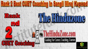 Rank 2 Best CUET Coaching in Sangli Miraj Kupwad