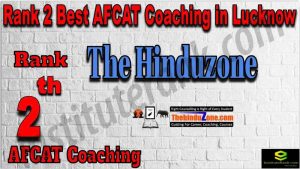 Rank 2. AFCAT Coaching in Lucknow
