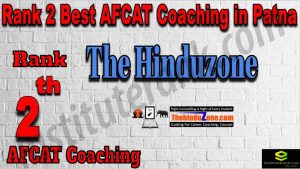 Rank 2. AFCAT Coaching in Patna