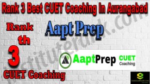 Rank 3 Best CUET Coaching in Aurangabad