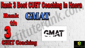 Rank 3 Best CUET Coaching in Haora