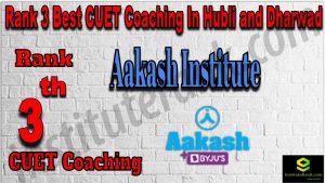 Rank 3 Best CUET Coaching in Hubli and Dharwad