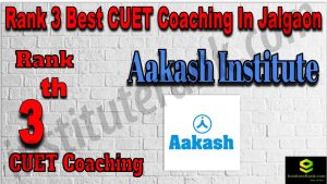 Rank 3 Best CUET Coaching in Jalgaon