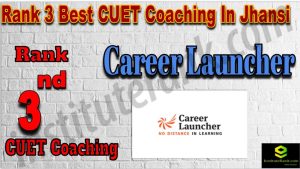 Rank 3 Best CUET Coaching in Jhansi