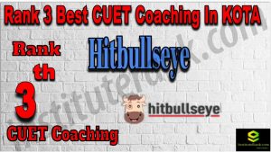 Rank 3 Best CUET Coaching in KOTA