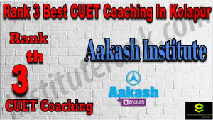 Rank 3 Best CUET Coaching in Kolapur