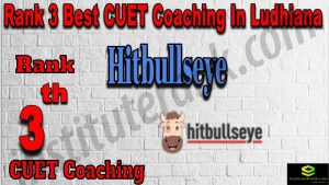 Rank 3 Best CUET Coaching in Ludhiana