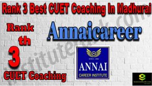 Rank 3 Best CUET Coaching in Madhurai