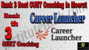 Rank 3 Best CUET Coaching in Meerut