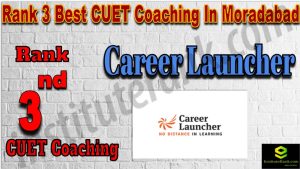 Rank 3 Best CUET Coaching in Moradabad
