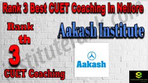 Rank 3 Best CUET Coaching in Nellore