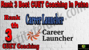 Rank 3 Best CUET Coaching in Patna