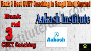 Rank 3 Best CUET Coaching in Sangli Miraj Kupwad