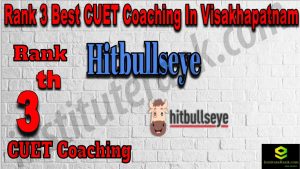 Rank 3 Top CUET Coaching in Visakhapatnam