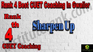 Rank 4 Best CUET Coaching in Gwalior