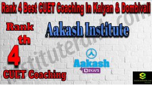 Rank 4 Best CUET Coaching in Kalyan & Dombivali