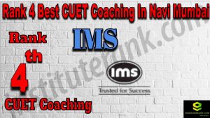 Rank 4 Best CUET Coaching in Navi Mumbai