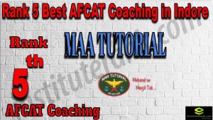 Rank 5 AFCAT Coaching Center indore