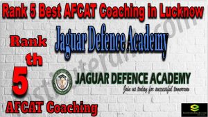 Rank 5 AFCAT Coaching in Lucknow