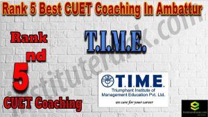 Rank 5 Best CUET Coaching in Ambattur