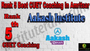 Rank 5 Best CUET Coaching in Amritsar