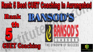 Rank 5 Best CUET Coaching in Aurangabad