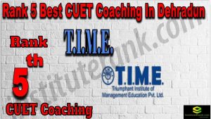 Rank 5 Best CUET Coaching in Dehradun