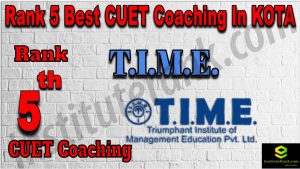 Rank 5 Best CUET Coaching in KOTA
